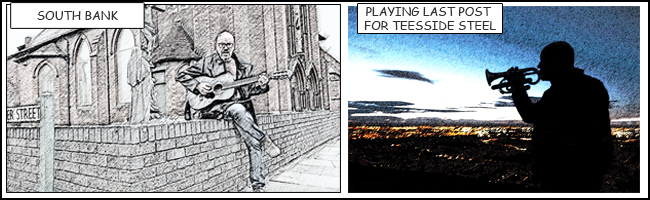 Sketches of South
              Bank and David Mackin playing The Last Post to mark the
              end of Steel Making on Teesside